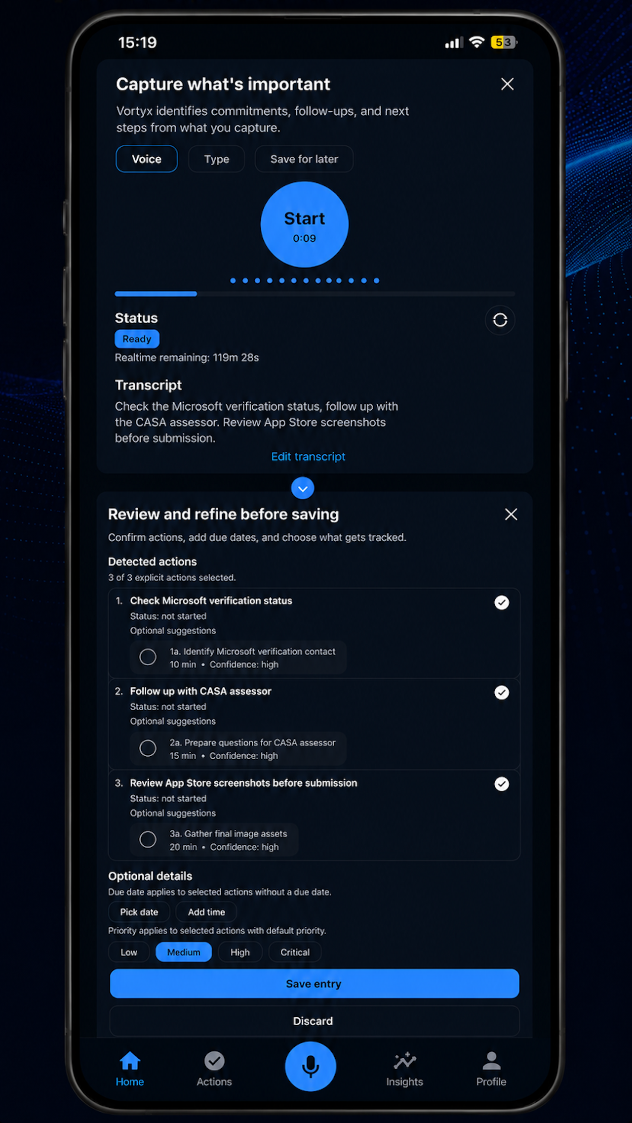 Vortyx voice capture screen showing spoken input becoming reviewed actions